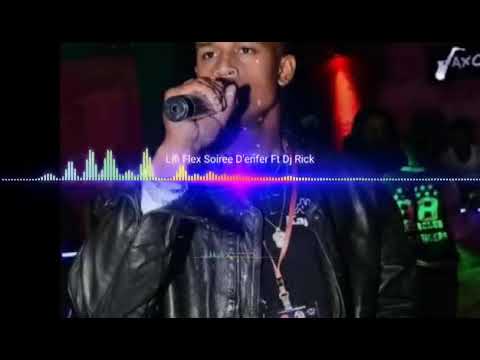 Lin fleX - soiree D'enfer ft dj rick