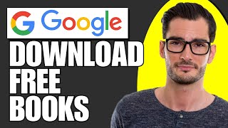 How To Download Free eBooks From Google Books Legally