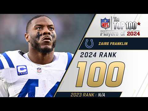 100: Zaire Franklin (OLB, Colts) | Top 100 Players of 2024