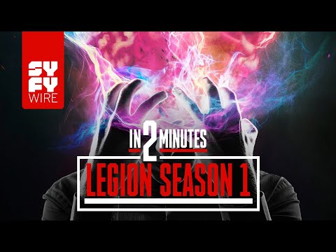 Legion (Season 1) In 2 Minutes | SYFY WIRE