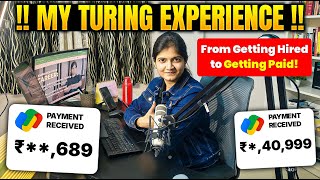 My Turing Experience From Getting Hired to Getting Paid!