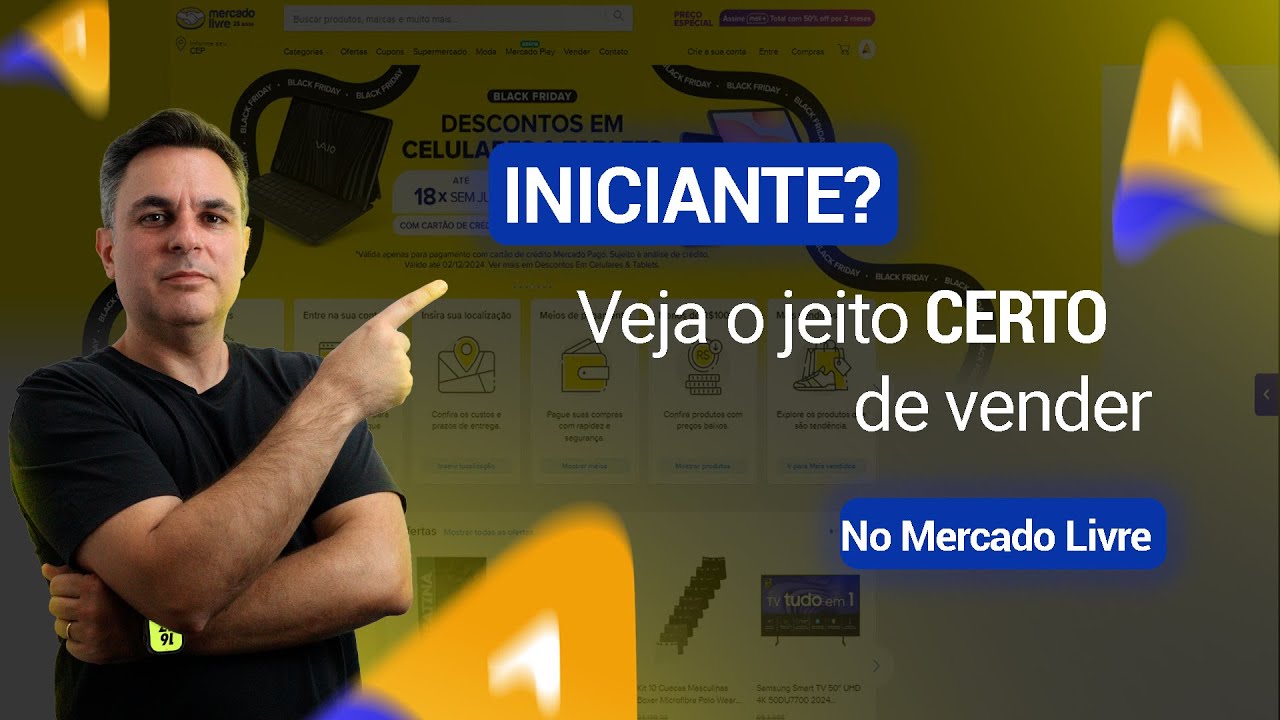 TUDO o que você precisa saber, antes de começar a vender no Mercado Livre!