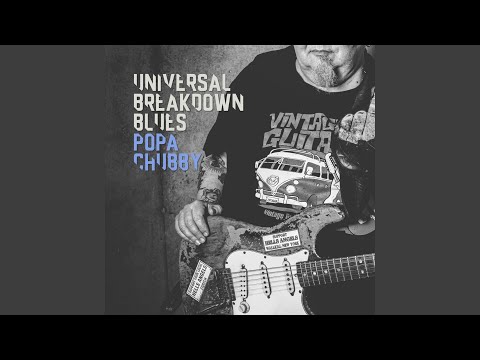 Rock Me Baby - Popa Chubby