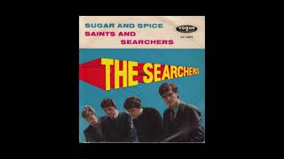 Sugar And Spice - The Searchers 