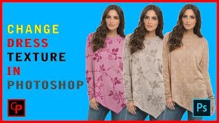Photoshop Tutorial - How To Change Dress Texture