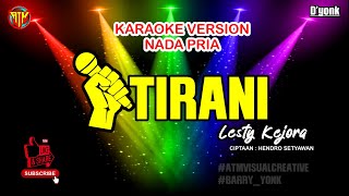 Download lagu TIRANI  ( NADA DASAR PRIA )  -   LESTY KEJORA - KARAOKE DANGDUT mp3