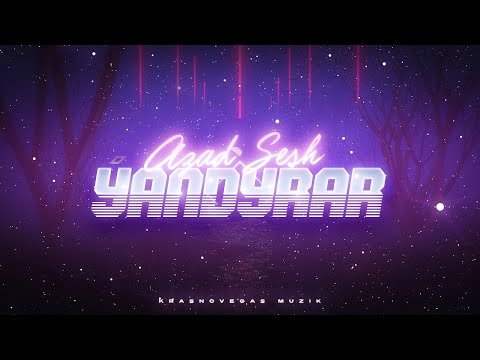 Azad Sesh - Yandyrar (Official Lyric Video)