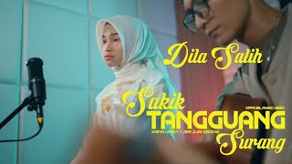 Download lagu Dila Salih - Sakik Tangguang Surang (  ) mp3