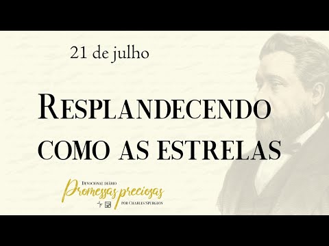 July 21 - Shining Like the Stars