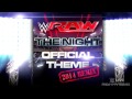 WWE: "The Night (2014 Remix)" By CFO$ (RAW ...