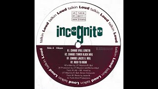 Incognito - Change (Jazzie B  Mix)