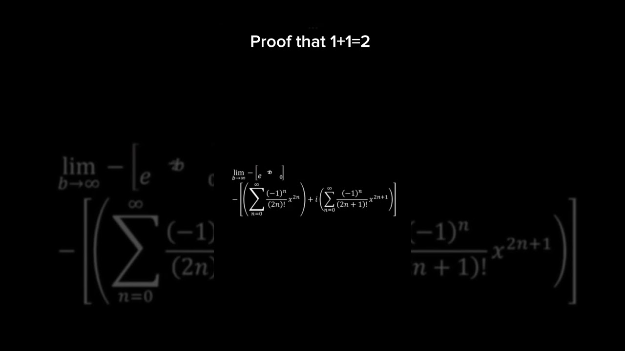 Proof that 1 + 1 = 2