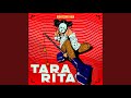 Tara Rita (Sped Up)