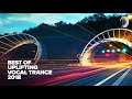 BEST OF UPLIFTING VOCAL TRANCE 2018 FULL ALBUM OUT NOW