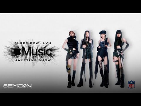 BLACKPINK • SUPERBOWL HALFTIME SHOW 2023 | CONCEPT
