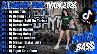 Download lagu DJ DANGDUT VIRAL TIKTOK 2026 - DJ ABG TUA X DJ GEDUNG TUA FULL BASS TERBARU NONSTOP  mp3