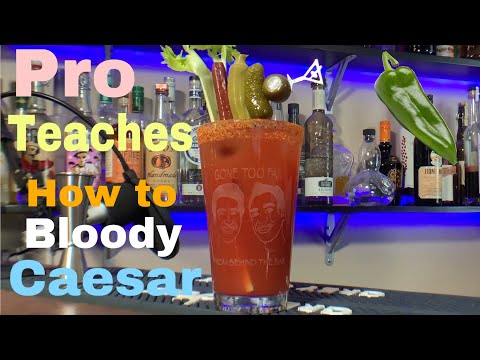 Professional Bartender Teaches How To Make A Bloody Caesar