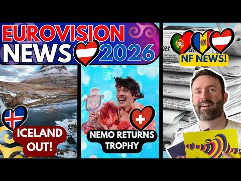 🚨 Iceland 🇮🇸 OUT! Nemo returns trophy 🏆 ESC Director Letter ✉️ | Eurovision News 2026 🗞️
