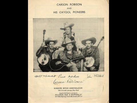Carson Robison and His Pioneers - The Cowboy Yodelling Song (1936).