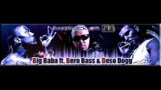 BiG BaBa ft. Deso Dogg & Bero Bass - Kalter Asphalt