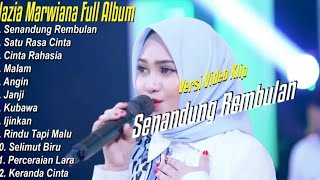 Download lagu NAZIA MARWIANA FULL ALBUM ｜｜ SENANDUNG REMBULAN - NAZIA MARWIANA TERBARU 2025. mp3