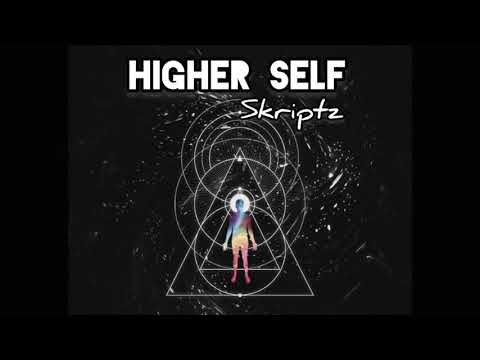 SKRIPTZ - HIGHER SELF (Official Song) [Prod. Don Camillo]