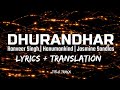 Dhurandhar - Title Track (Punjabi Lyrics +Translation) | Ranveer Singh Ft.Hanumankind