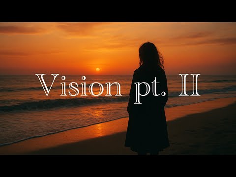 【日本語訳】Vision pt. II ｜Lost Sky × She Is Jules