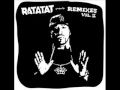 Ratatat - Memphis Bleek - Alright 