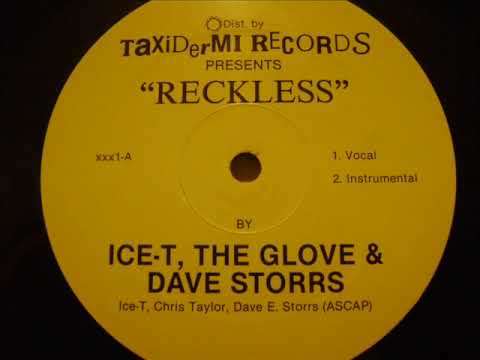 Ice T,The Glove & Dave Storrs- Reckless 1984