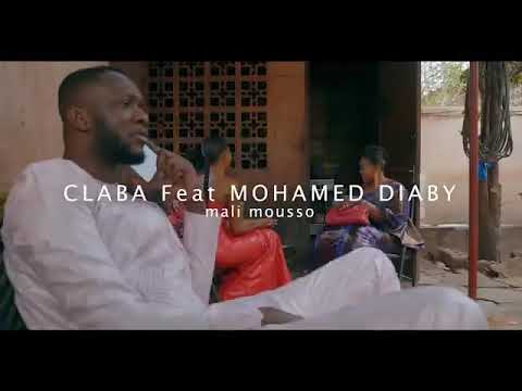 claba feat mohamed diaby ( mali mousso )