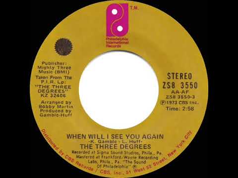 1974 HITS ARCHIVE: When Will I See You Again - Three Degrees (a #1 record--stereo 45)