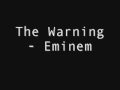 The Warning Eminem