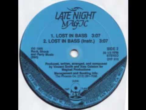 Late Night Magic - Lost in bass