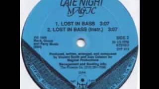 Late Night Magic - Lost in bass