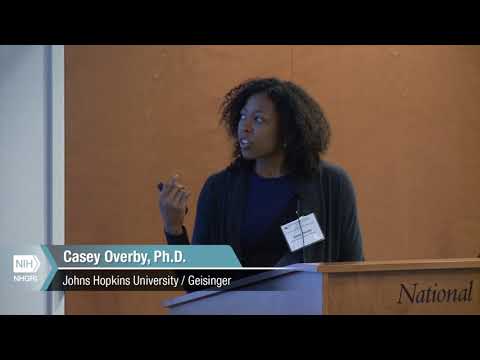 EMR Integration of Genomic Results and Automated Decision Support (eMERGE) - Casey Overby