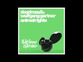 deadmau5 & Wolfgang Gartner - Animal Rights