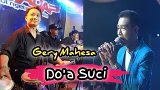 Download lagu Do'a suci‼️Gery mahesa‼️koolo Beny serizawa.New Manahadap mp3 Download lagu Do'a suci‼️Gery mahesa‼️koolo Beny serizawa.New Manahadap mp3