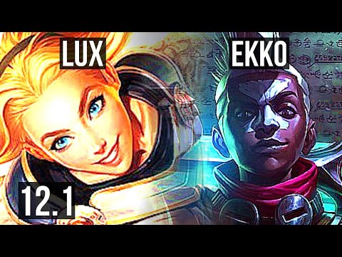 LUX vs EKKO (MID) | 6/0/11, 2.3M mastery, 500+ games, Dominating | NA Master | 12.1