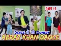 10 Best Abraz Khan Dance Video In Lockdown