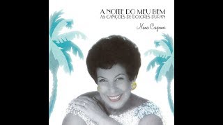 Nana Caymmi* | Pela rua (J.Ribamar e Dolores Duran)