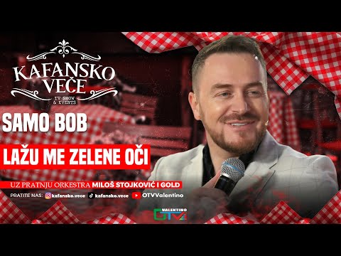 SAMO BOB - LAZU ME ZELENE OCI | UZIVO | ORK MILOS STOJKOVIC I GOLD | 2025 | KAFANSKO VECE