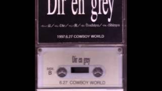 Dir En Grey - 1997.6.27 Cowboy World / Aoi Tsuki (Message Tape)
