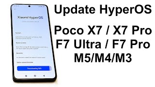 How to Update Poco X7, X7 Pro, F7 Pro etc. to Android 16 and HyperOS 3