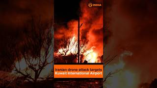 Breaking News: Iranian drone attack targets Kuwait International Airport
