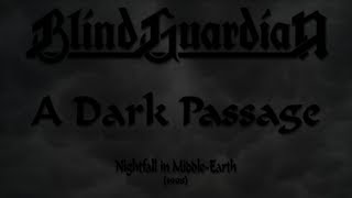Blind Guardian - A Dark Passage (Lyrics English &amp; Deutsch)