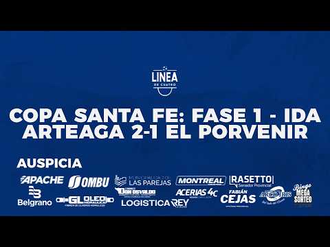 COPA SANTA FE - FASE 1 - IDA - ARTEAGA 2-1 EL PORVENIR