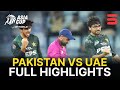 Match 10 Pakistan Vs UAE Match Highlights DP World Asia Cup 2025 ZF1K