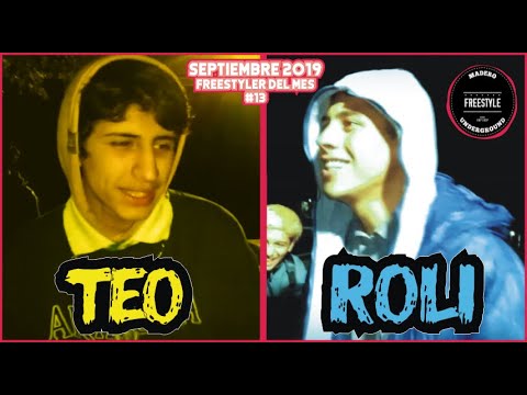 TEO / ROLI | Freestyler del mes #13 (SEPTIEMBRE 2019) | Madero Free