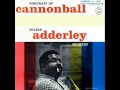 Cannonball Adderley Quintet - Minority
